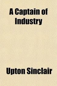 A Captain of Industry