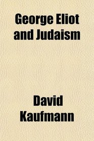 George Eliot and Judaism