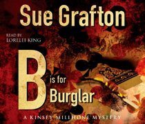 B Is for Burglar  (Kinsey Millhone, Bk 2) (Audio CD) (Abridged)