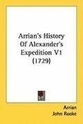 Arrian's History Of Alexander's Expedition V1 (1729)