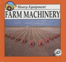 Farm Machinery (Heavy Equipment)
