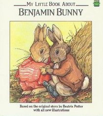 My Little Book About Benjamin Bunny