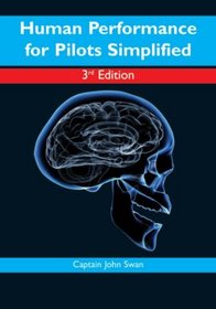 Human Performance for Pilots Simplified