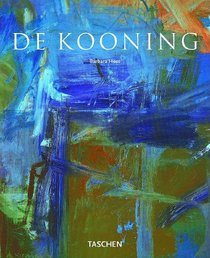 Willem de Kooning 1904-1997: Content as a Glimpse (Basic Art)
