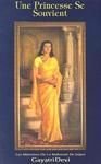 Une Princesse Se Souvient: Les Memoires de la Maharani de Jaipur (French Edition)