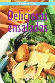 Deliciosas Ensaladas (Spanish Edition)