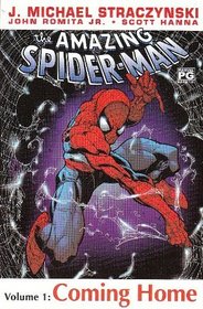 The Amazing Spider-man: Vol. 1: Coming Home