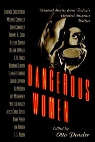 Dangerous Women: Original Stories From Today's Greatest Suspense Writers (Audio CD) (Unabridged)