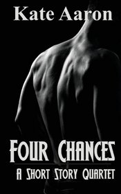 Four Chances: A Short Story Quartet