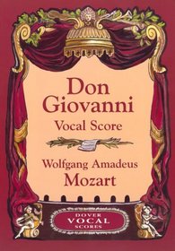 Don Giovanni Vocal Score (Dover Opera and Choral Scores)