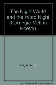 The Night World and the Word Night: Poetry