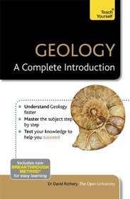 Teach Yourself Geology - A Complete Introduction