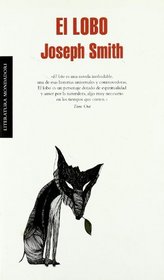 El lobo/ The Wolf (Literatura Mondadori) (Spanish Edition)