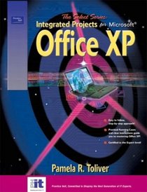 SELECT Series: Integrated Projects for Microsoft Office XP