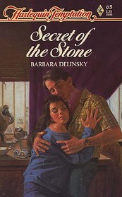 Secret of the Stone (Harlequin Temptation, No 65)