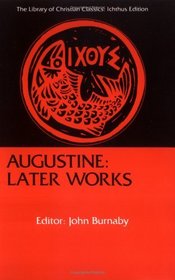 Augustine: Later Works