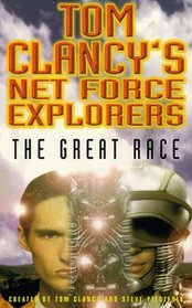 Great Race (Tom Clancy's Net Force Explorers)