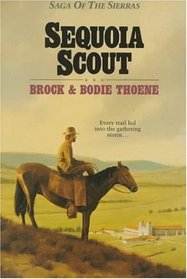 Sequoia Scout (Saga of the Sierras, Book 4)