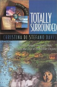 Totally Surrounded (International Adventure)