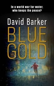 Blue Gold (Gaia Trilogy)