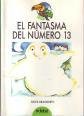 El Fantasma Del Numero/the Ghost of Apt (Spanish Edition)