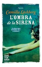 L'ombra de la sirena (The Drowning) (Patrik Hedstrom, Bk 6) (Catalan Edition)