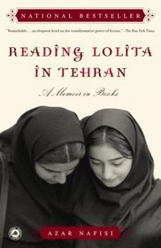 Reading Lolita in Tehran: A Memoir in Books (Library Binding)
