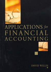 Applications for Financial Accounting: Plus Workbook, 2 Vol Set