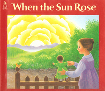 When the Sun Rose (Sandcastle Books)