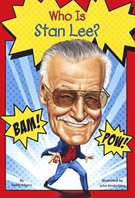 Who Is Stan Lee? (Who Was...?)
