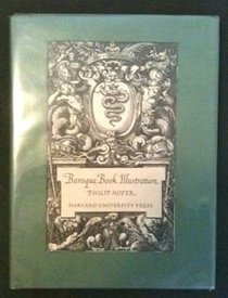 Hofer: Baroque Book Illustration - a Short Surve Y with New Introduction Material