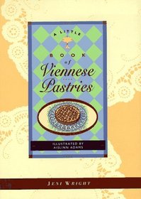 Little Book of Viennese Pastries (Little Cookbook Series)