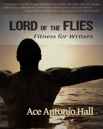 Lord of the Flies: Fitness for Writers