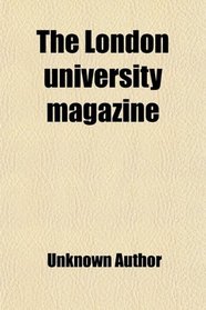 The London university magazine