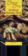 Company's Coming: 30-Minute Weekday Meals (Companys Coming) (Companys Coming)