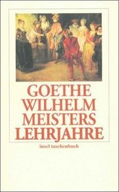Wilhelm Meisters Lehrjahre (German Edition)