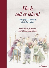 Das groe Liederbuch. Hoch soll er leben!