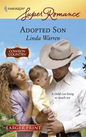 Adopted Son (McCain Brothers, Bk 5) (Cowboy Country) (Harlequin Superromance, No 1440) (Larger Print)