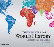 New Atlas of World History (Historical Atlas)