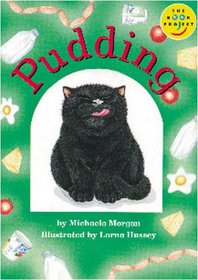 Pudding (Fiction 1 Early Years)  (Longman Book Project)