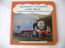 Gordon's Trouble with Mud (Thomas the Tank Engine)