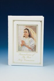Remembrance of My First Holy Communion-Blessings-Girl: Marian Children's Mass Book