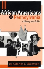 African Americans in Pennsylvania: A History and Guide