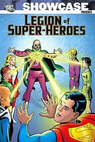 Showcase Presents: Legion of Super-Heroes, Vol 3