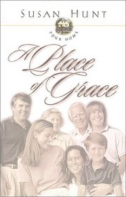 Your Home: A Place of Grace