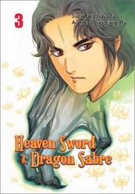 Heaven Sword  Dragon Sabre, Vol. 3