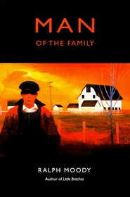 Man of the Family (Little Britches, Bk 2)