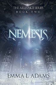 Nemesis (The Alliance Series) (Volume 2)