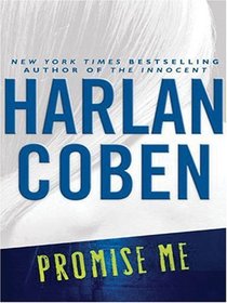 Promise Me (A Myron Bolitar Novel)