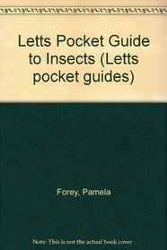 Letts Pocket Guide to Insects (Letts pocket guides)